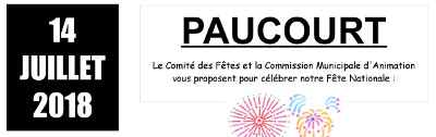 Cliquez ICI pour afficher plein écran le flyer du 14 Juillet 2018 à Paucourt